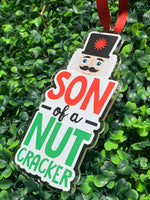 Son of a Nutcracker Ornament
